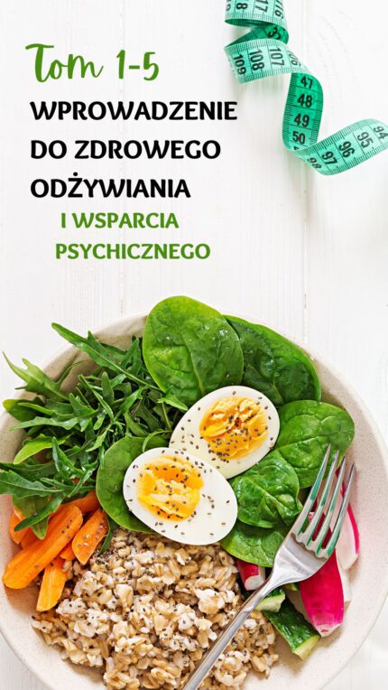 Wprowadzenie do zdrowego odżywiania