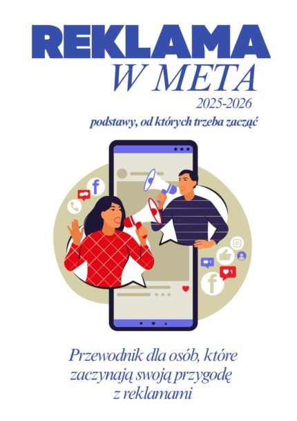 Reklamy w Meta - od czego zacząć ?